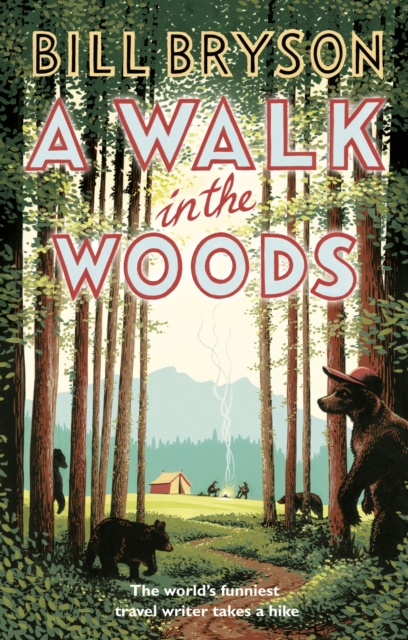 Book cover of A Walk In The Woods