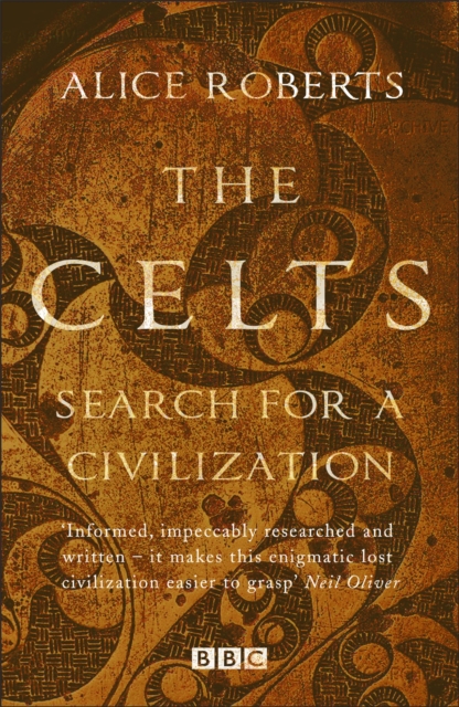 Book cover of The Celts - Search for a Civilisation