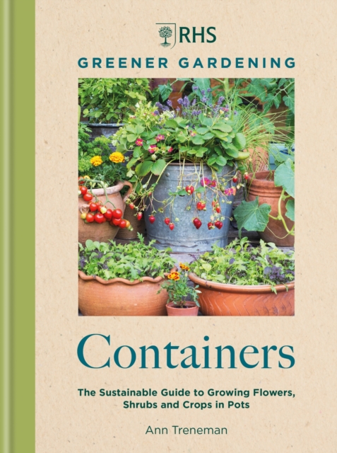 Book cover of RHS Greener Gardening: Containers
