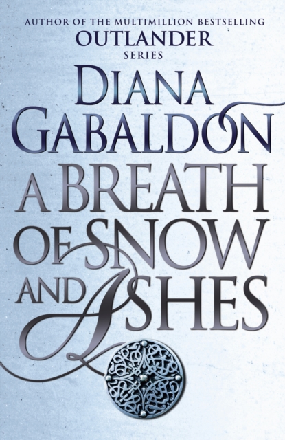 Book cover of A Breath Of Snow And Ashes