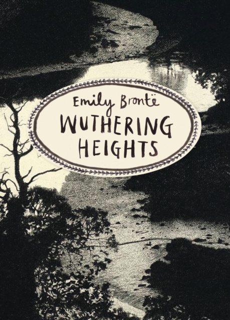 Book cover of Wuthering Heights (Vintage Classics Bronte Series)