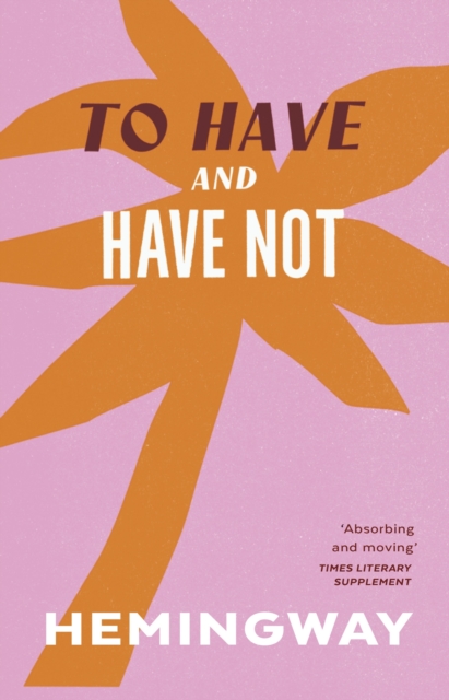 Book cover of To Have and Have Not