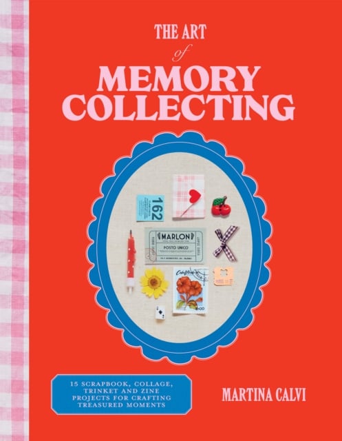 Book cover of The Art of Memory Collecting