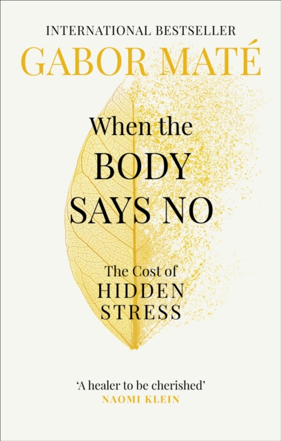 Book cover of When the Body Says No