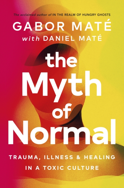 Book cover of The Myth of Normal