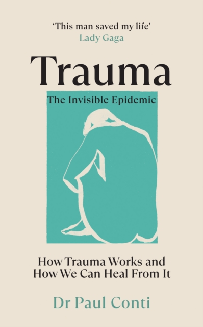 Book cover of Trauma: The Invisible Epidemic