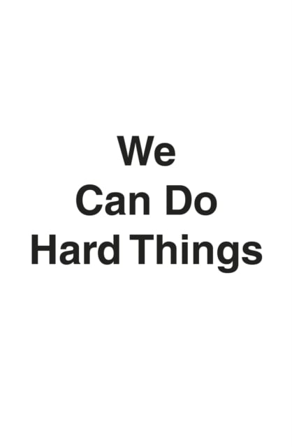 Book cover of We Can Do Hard Things