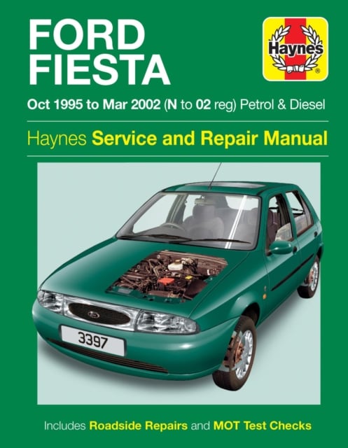 Book cover of Ford Fiesta Petrol & Diesel (Oct 95 - Mar 02) Haynes Repair Manual