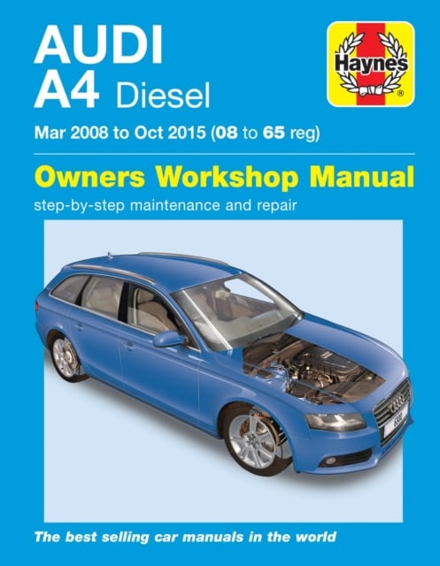 Book cover of Audi A4 Diesel (Mar 08 - Oct 15) Haynes Repair Manual 08 to 65