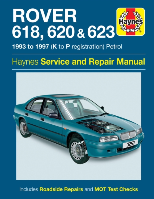 Book cover of Rover 618, 620 & 623 Service And Repair Manual
