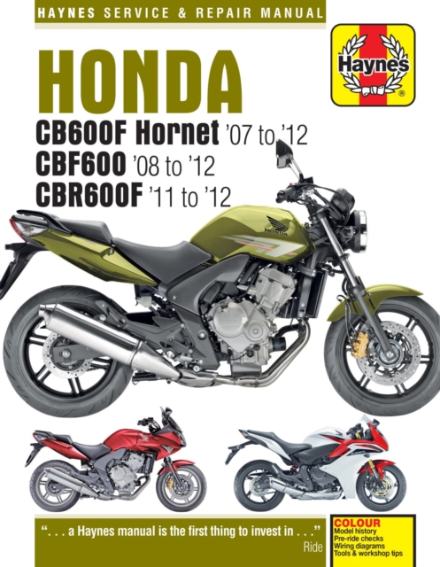Book cover of Honda CB600 Hornet, CBF600 & CBR600F (07 - 12)