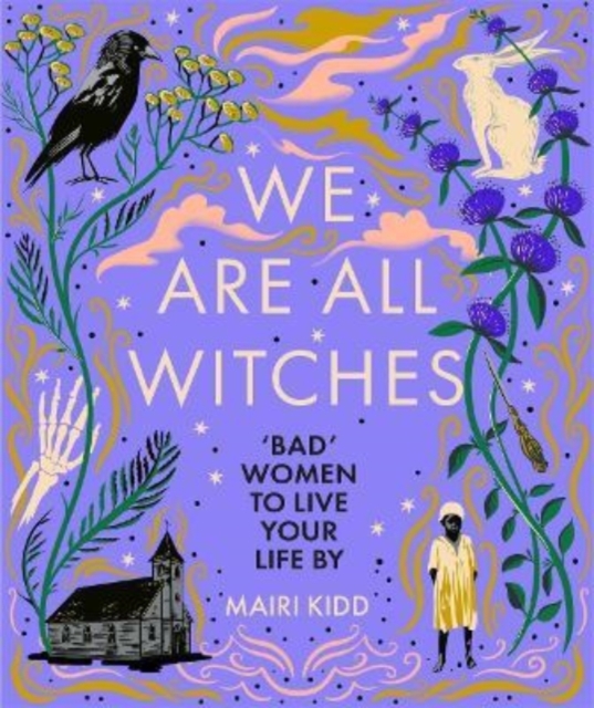Book cover of We Are All Witches