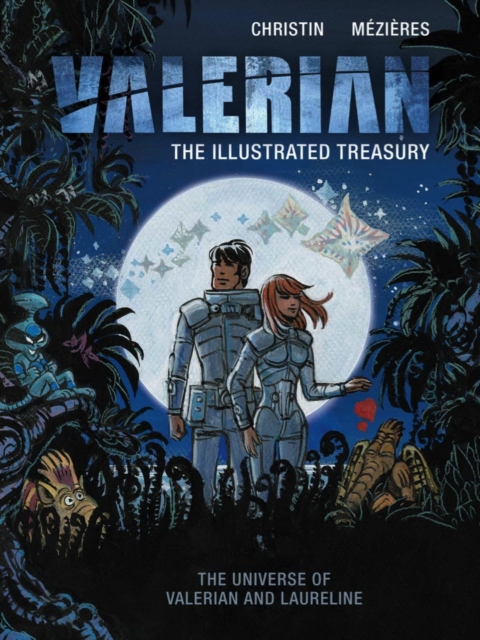 Book cover of Valerian: The Illustrated Treasury