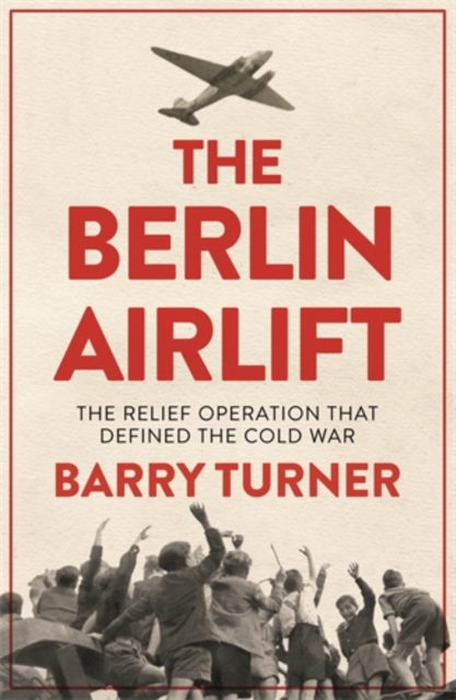 Book cover of The Berlin Airlift