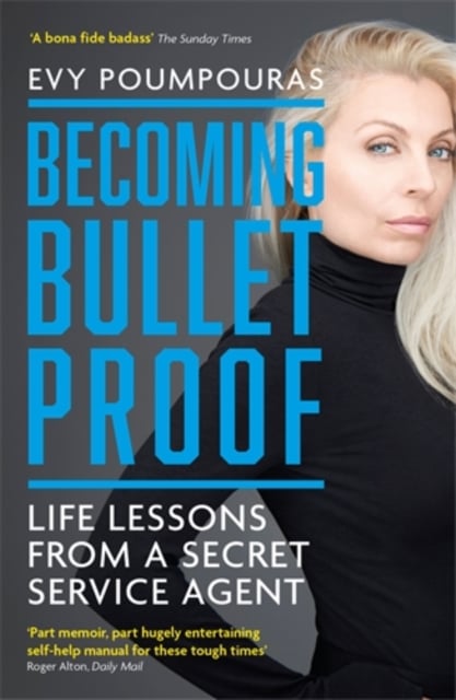 Book cover of Becoming Bulletproof