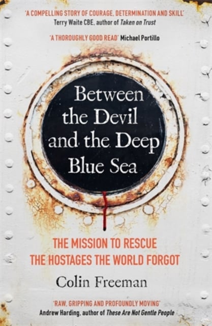 Book cover of Between the Devil and the Deep Blue Sea