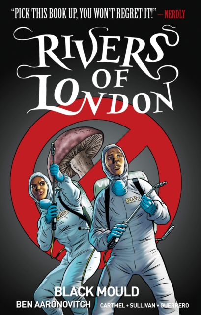 Book cover of Rivers of London Volume 3: Black Mould