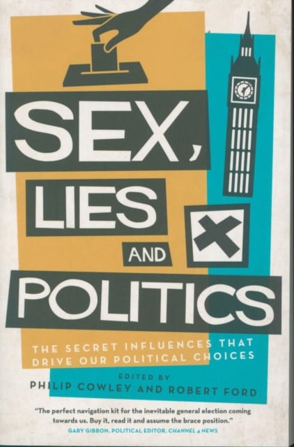 Book cover of Sex, Lies and Politics
