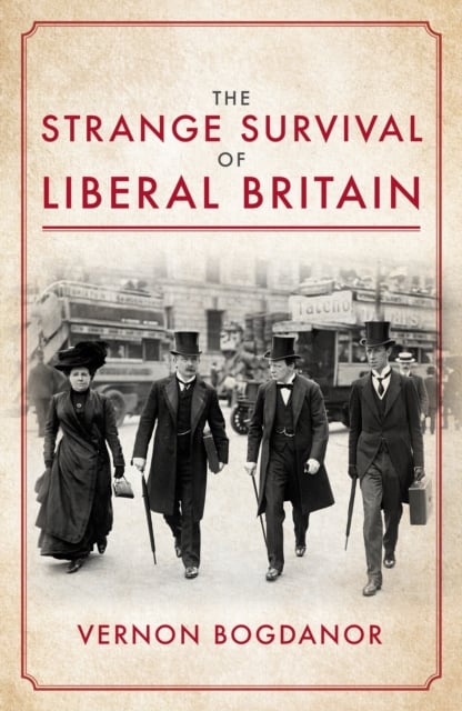 Book cover of The Strange Survival of Liberal Britain