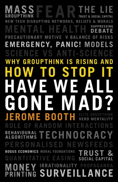 Have We All Gone Mad? by Jerome Booth | Shakespeare & Company