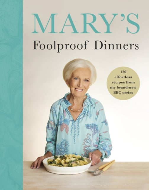 Book cover of Mary’s Foolproof Dinners