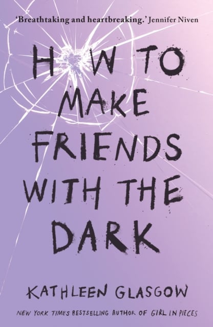 Book cover of How to Make Friends with the Dark