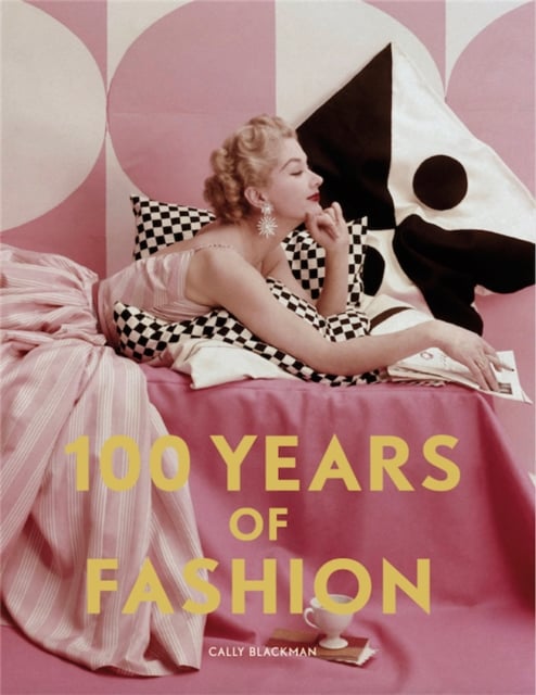 Book cover of 100 Years of Fashion