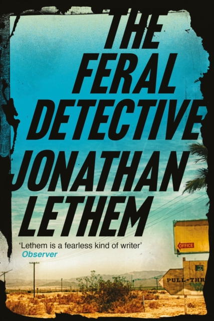Book cover of The Feral Detective