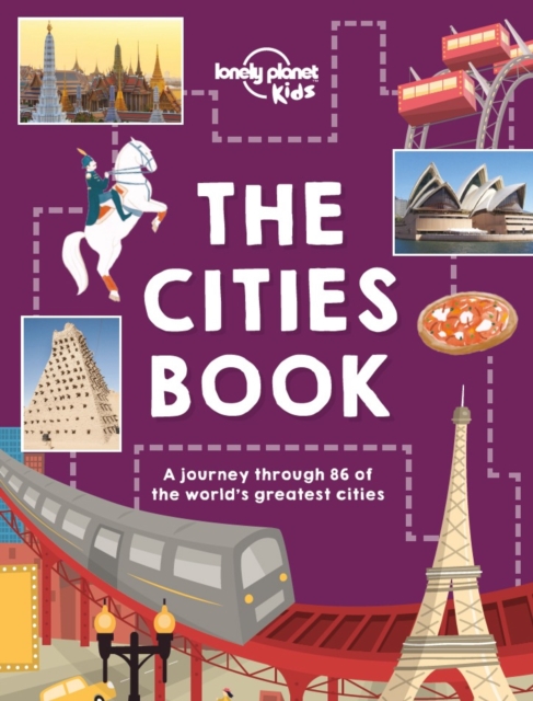 Book cover of Lonely Planet Kids The Cities Book