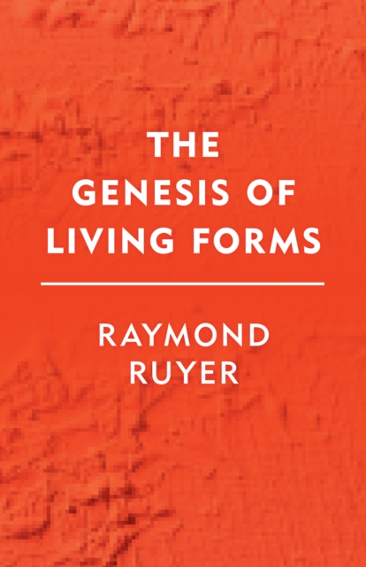 Book cover of The Genesis of Living Forms