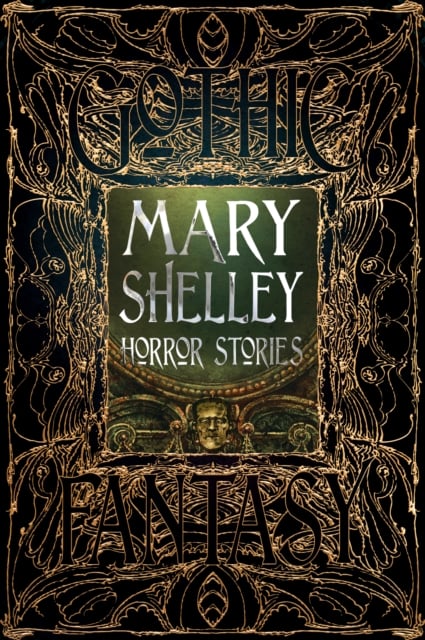 Book cover of Mary Shelley Horror Stories