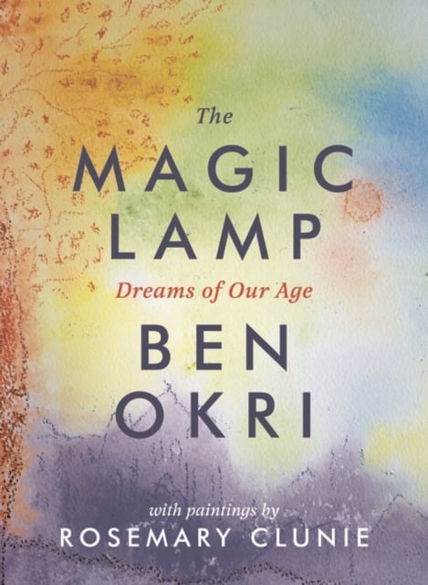 Book cover of The Magic Lamp: Dreams of Our Age