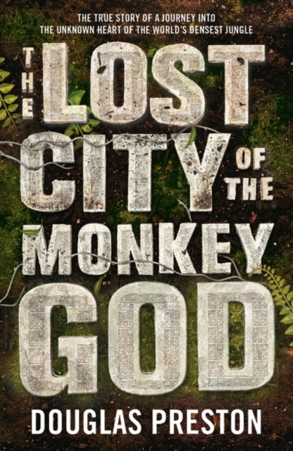 Book cover of The Lost City of the Monkey God