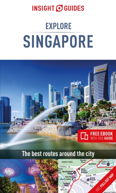 Book cover of Insight Guides Explore Singapore (Travel Guide with Free eBook)