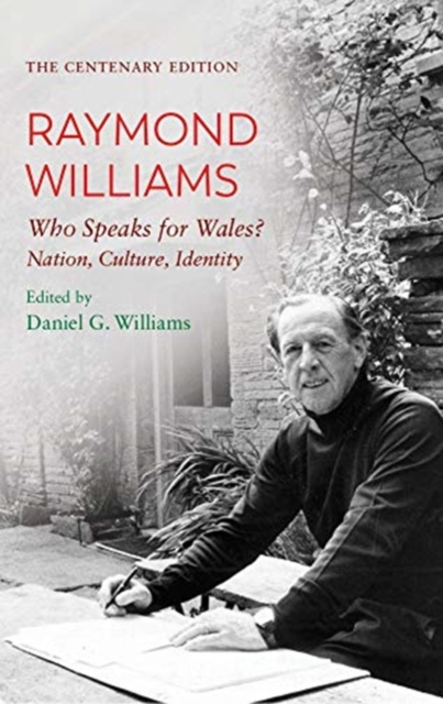 Book cover of The Centenary Edition Raymond Williams