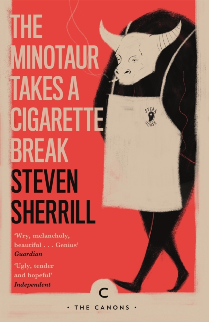 Book cover of The Minotaur Takes A Cigarette Break