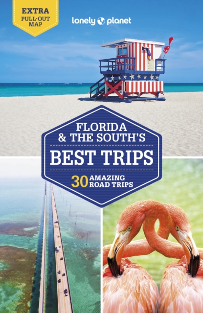 Book cover of Lonely Planet Florida & the South's Best Trips