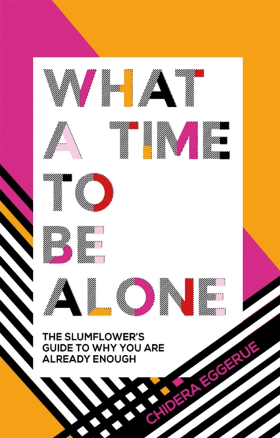 Book cover of What a Time to be Alone