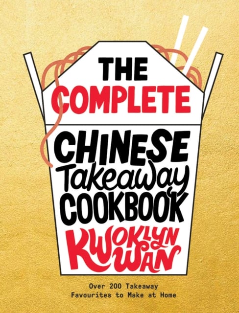 Book cover of The Complete Chinese Takeaway Cookbook