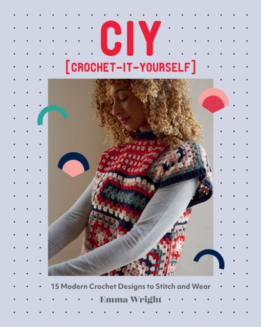 Book cover of CIY: Crochet-It-Yourself
