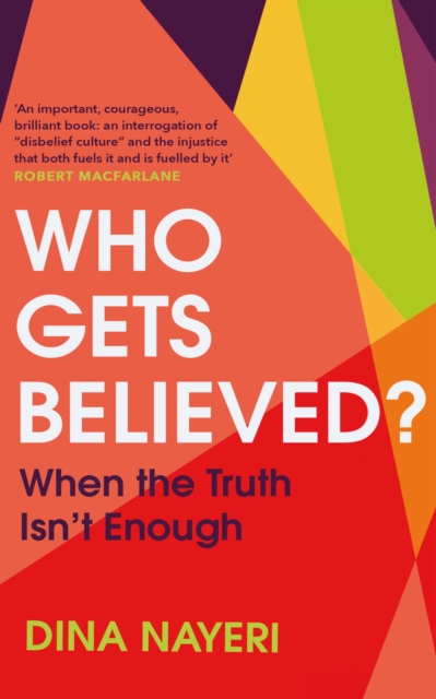 Book cover of Who Gets Believed?