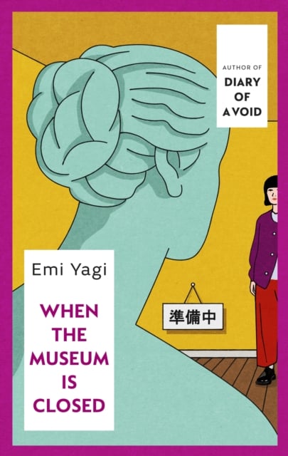Book cover of When the Museum is Closed