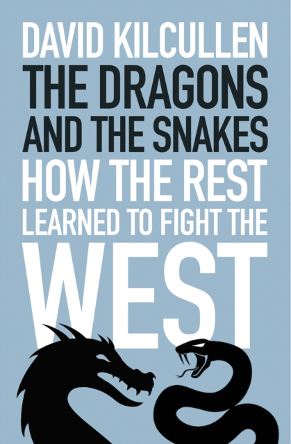 Book cover of The Dragons and the Snakes
