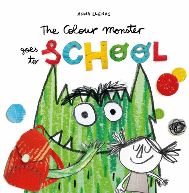 Book cover of The Colour Monster Goes to School