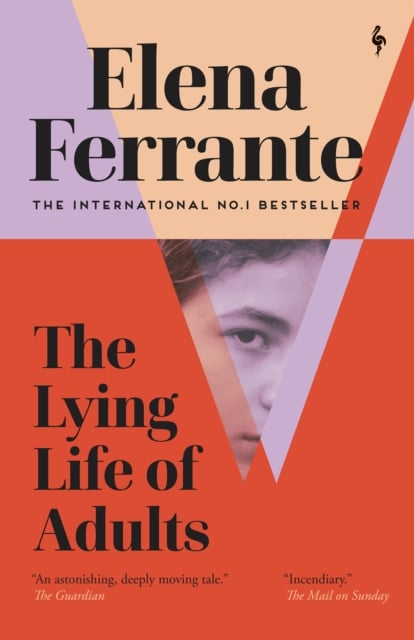 Book cover of The Lying Life of Adults: A SUNDAY TIMES BESTSELLER