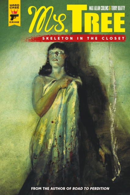 Book cover of Ms Tree Volume 2: Skeleton in the Closet