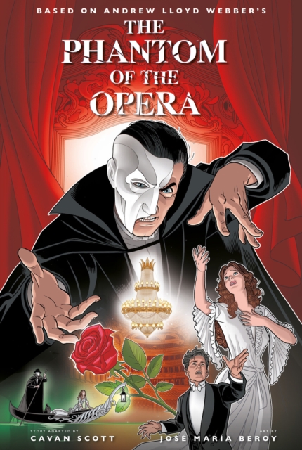 Book cover of The Phantom of the Opera - Official Graphic Novel