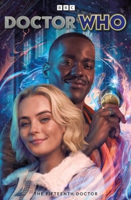 Book cover of Doctor Who: The Fifteenth Doctor: Everyone Must Go