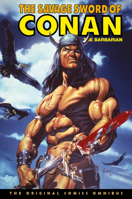 Book cover of The Savage Sword of Conan: The Original Comics Omnibus Vol.10