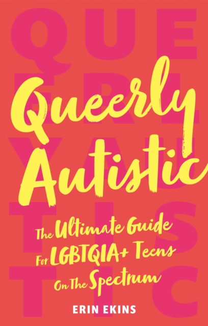 Book cover of Queerly Autistic